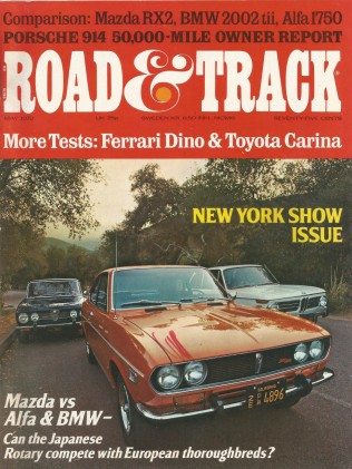 ROAD & TRACK 1972 MAY - TECNO F1, LACNIA, 246GT DINO